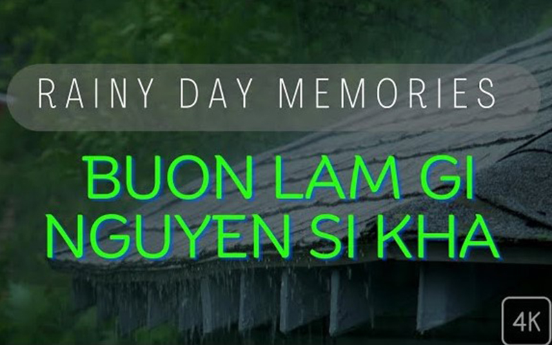 Buon lam gi nguyen si kha • rainy day memories • 2024